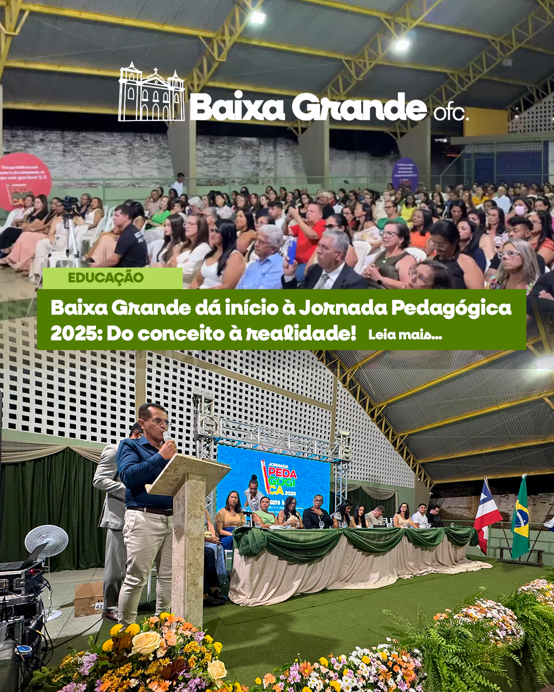 Baixa Grande dá início à Jornada Pedagógica 2025: Do conceito à realidade!